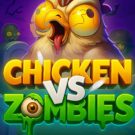 Chicken vs Zombies